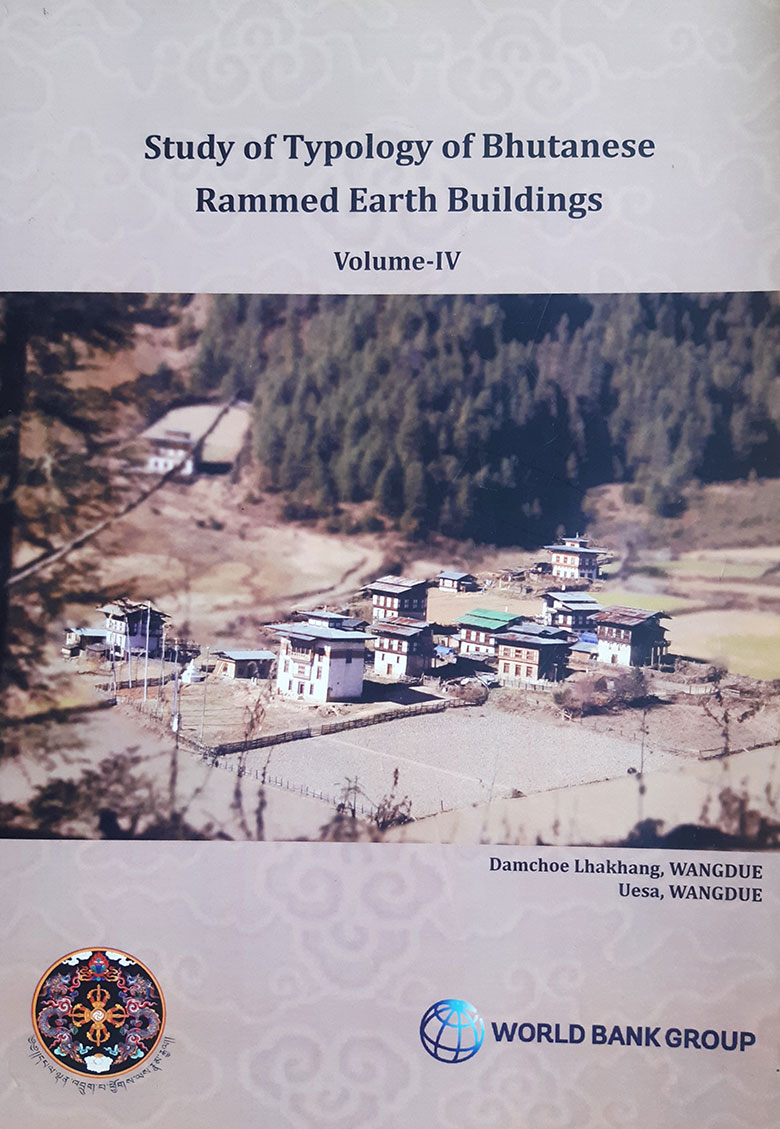 Study of Typology of Bhutanese Rammed Earth Buildings.Volume-IV